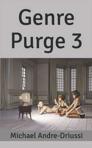 Genre Purge 3 de Michael Andre-Driussi