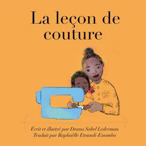 La leçon de couture de Deana Sobel Lederman