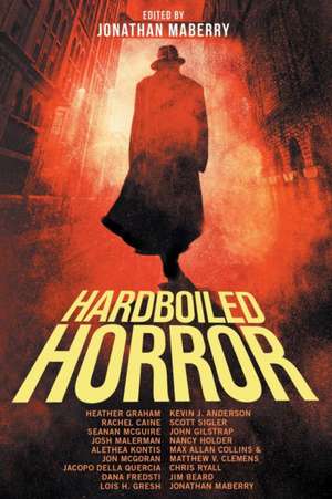 Hardboiled Horror de Kevin J. Anderson