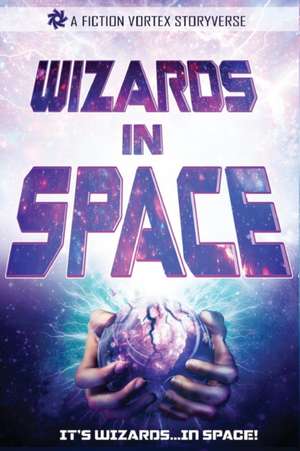 Wizards in Space de Eugene Morgulis