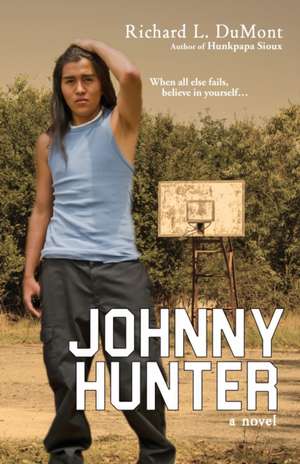 Johnny Hunter de Richard L. Dumont