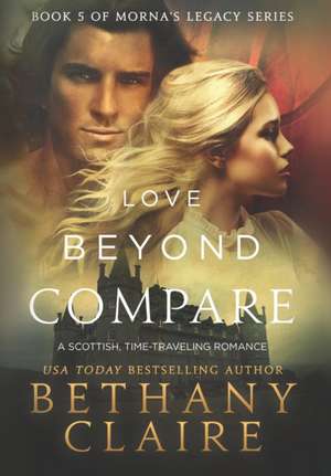 Love Beyond Compare de Bethany Claire