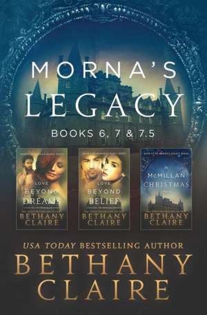 Morna's Legacy de Bethany Claire