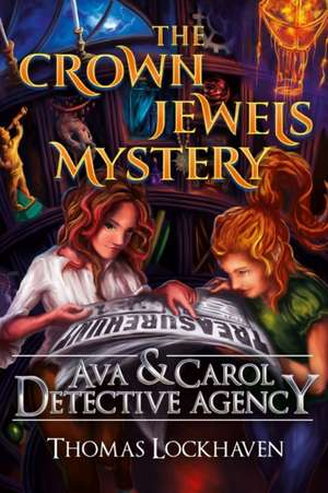 The Crown Jewels Mystery (Book 6) de Thomas Lockhaven