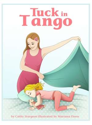 Tuck In Tango de Cathy Sturgeon