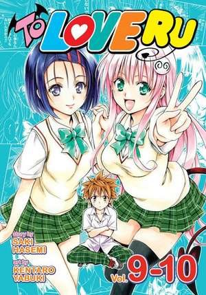 To Love Ru Vol. 9-10 de Saki Hasemi