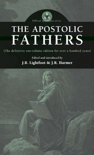 Apostolic Fathers de J. B. Lightfoot