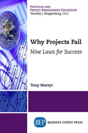 Why Projects Fail de Tony Martyr