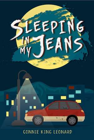 Sleeping in My Jeans de Connie King Leonard