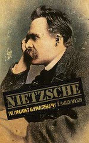 Nietzsche de D. Harlan Wilson