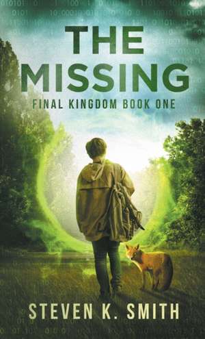 The Missing de Steven K. Smith