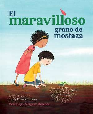 El Maravilloso Grano de Mostaza de Amy-Jill Levine