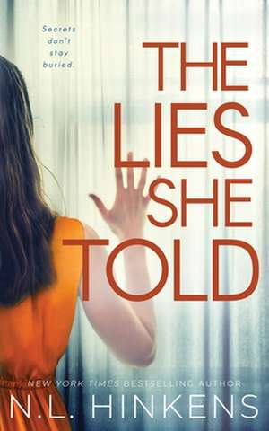 The Lies She Told de N L Hinkens