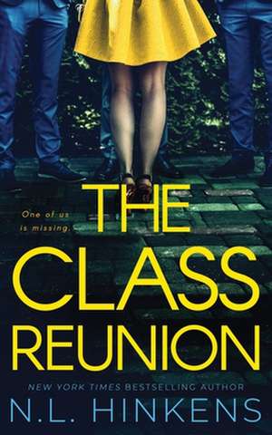 The Class Reunion de N L Hinkens