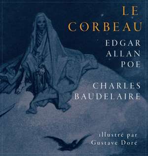 Le Corbeau / The Raven de Edgar Allan Poe