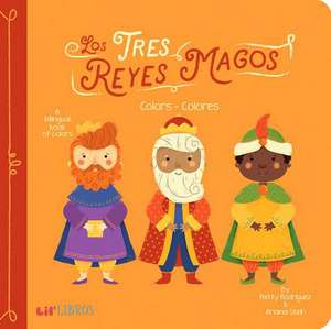 Tres Reyes Magos: Colors / Colores de Patty Rodriguez