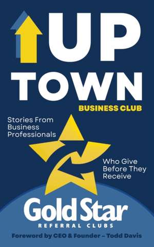 Uptown Business Club de Todd Davis