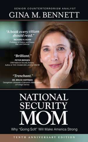 National Security Mom de Gina M. Bennett