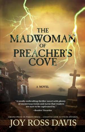 The Madwoman of Preacher's Cove de Joy Ross Davis