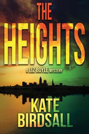 The Heights de Kate Birdsall