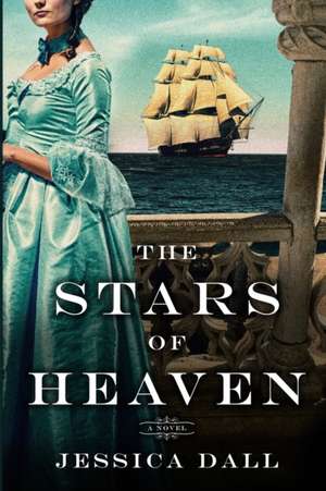 The Stars of Heaven de Jessica Dall