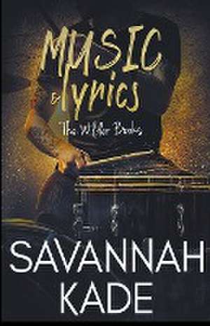 Music & Lyrics de Savannah Kade