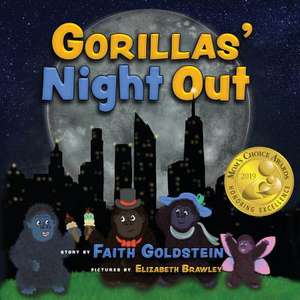 Gorillas' Night Out de Faith Goldstein