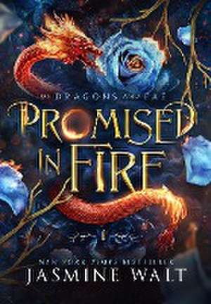 Promised in Fire de Jasmine Walt