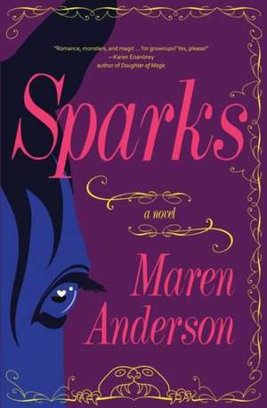 Sparks de Maren Anderson