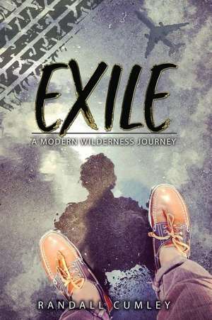 Exile de Randall Cumley