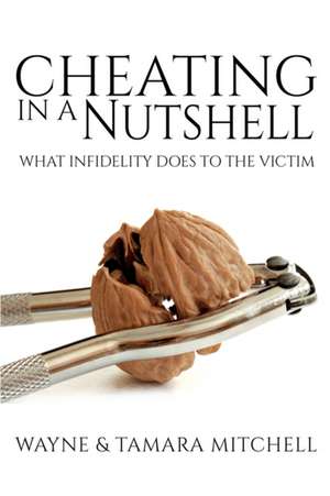 Cheating in a Nutshell de Wayne Mitchell