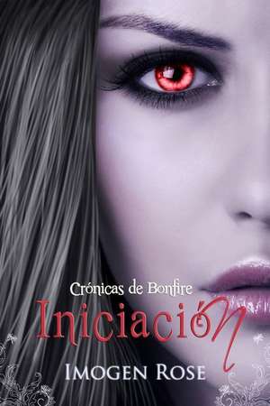 Iniciacion de Imogen Rose