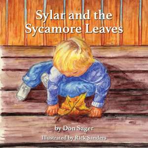 Sylar and the Sycamore Leaves de Don Sager