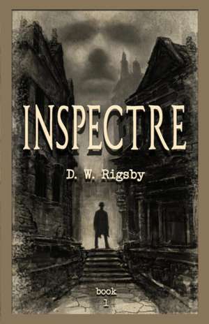 Inspectre de D. W. Rigsby