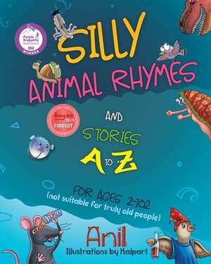 Silly Animal Rhymes and Stories A to Z de Anil