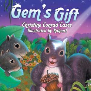 Gem's Gift de Christine Conrad Cazes