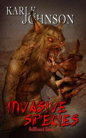 Invasive Species de Karle Johnson