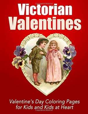 Victorian Valentines