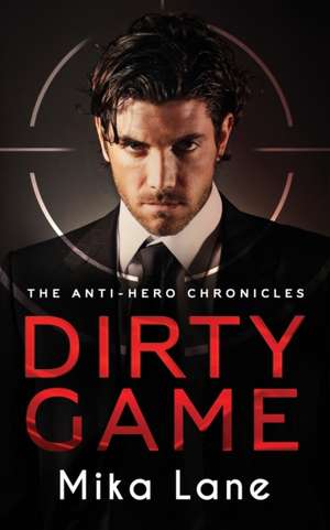 Dirty Game de Mika Lane