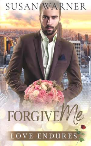 Forgive Me de Susan Warner