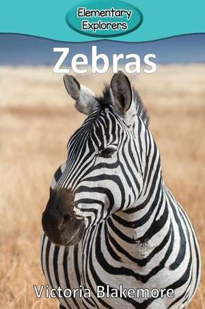 Zebras de Victoria Blakemore