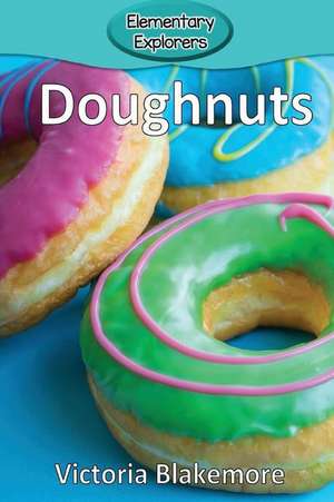 Doughnuts de Victoria Blakemore