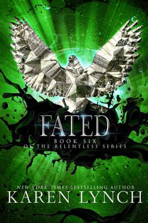 Fated de Karen Lynch