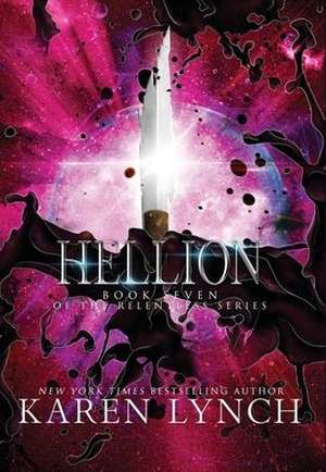 Hellion (Hardcover) de Karen Lynch