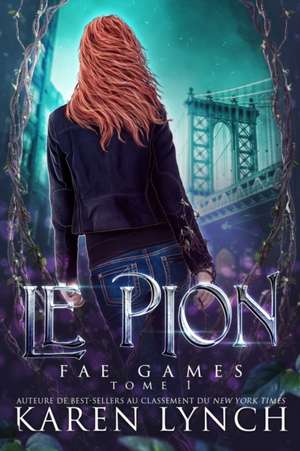 Le Pion de Karen Lynch