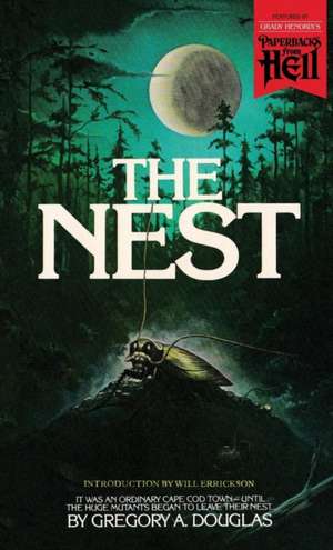 The Nest (Paperbacks from Hell) de Gregory A Douglas