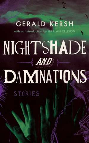 Nightshade and Damnations (Valancourt 20th Century Classics) de Gerald Kersh