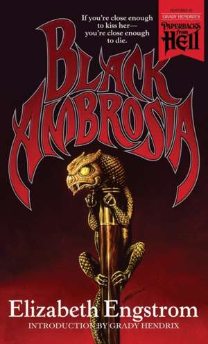 Black Ambrosia (Paperbacks from Hell) de Elizabeth Engstrom