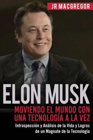 Elon Musk de Jr MacGregor