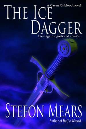 The Ice Dagger de Stefon Mears